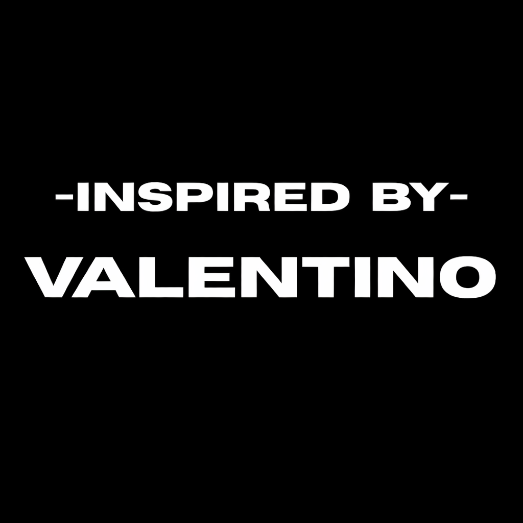 Inspired By "VALENTINO"